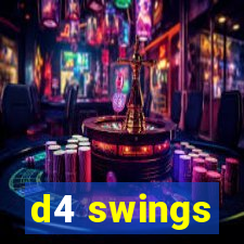 d4 swings